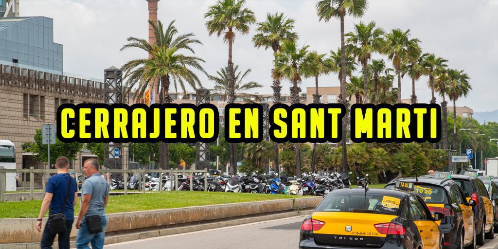 Cerrajero sant marti